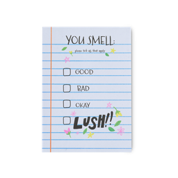 Lush You Smell, Good, Bad, Okay or Lush!! — Postcard